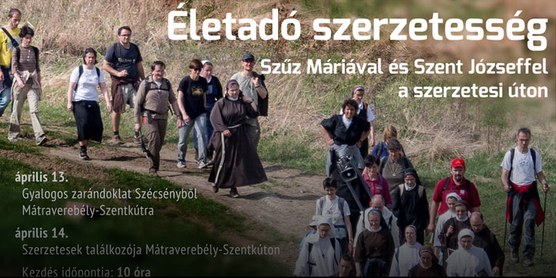 Magyarországi szerzetesek zarándoklata és találkozója