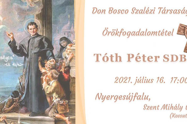 Tóth Péter SDB örökfogadalomtétele