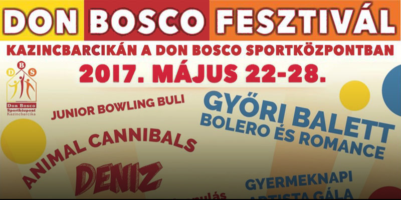 Kazincbarcika - Don Bosco Fesztivál