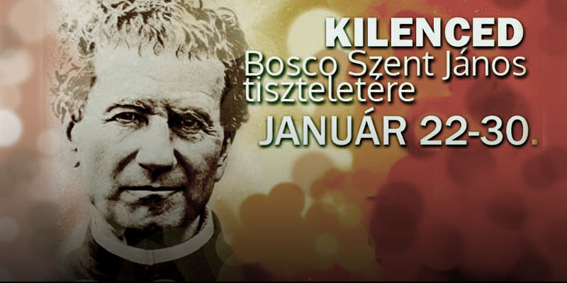 Kilenced Bosco Szent Jánossal - 8. NAP