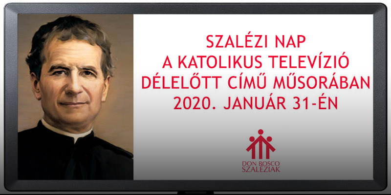 Szalézi nap a Katolikus Televízióban