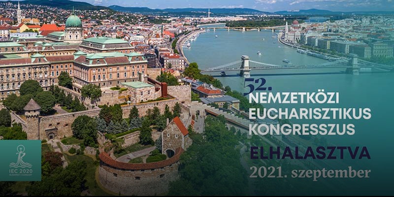 EGY ÉVVEL ELHALASZTJÁK A BUDAPESTI EUCHARISZTIKUS KONGRESSZUST!