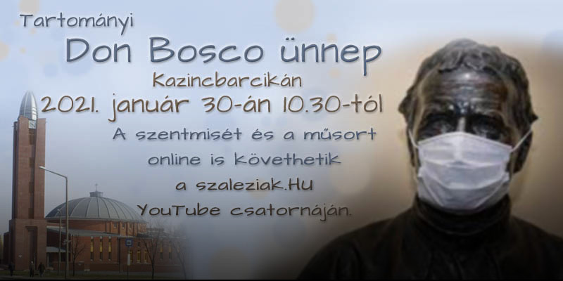 Tartományi Don Bosco ünnep 2021