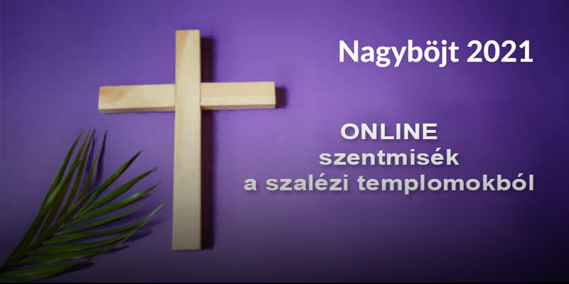 Online követhető szalézi szentmisék