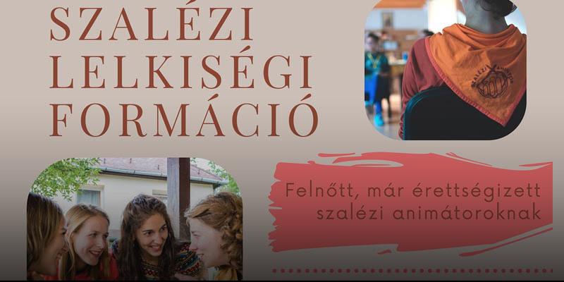 Szalézi lelkiségi formáció felnőtt animátoroknak