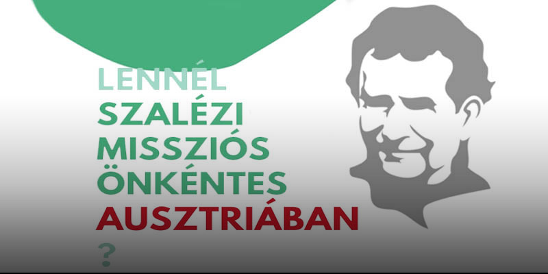 Lehetőség szalézi missziós önkénteskedésre Ausztriában