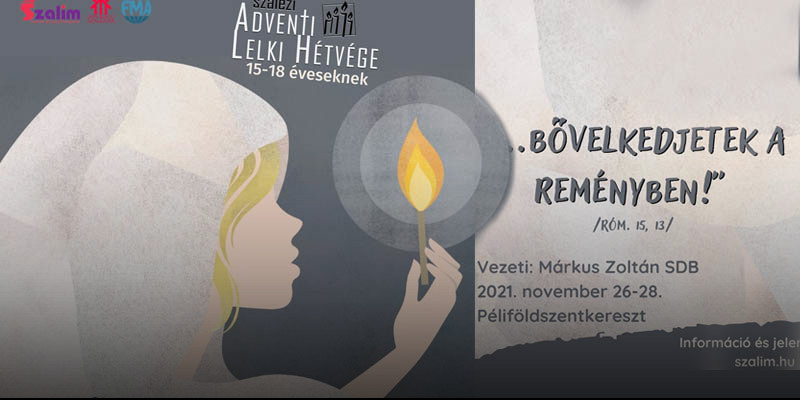 Szalézi Adventi Lelki Hétvége 2021 15-18 éveseknek