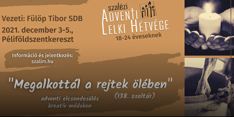 Szalézi Adventi Lelki Hétvége 2021 18-24 éveseknek