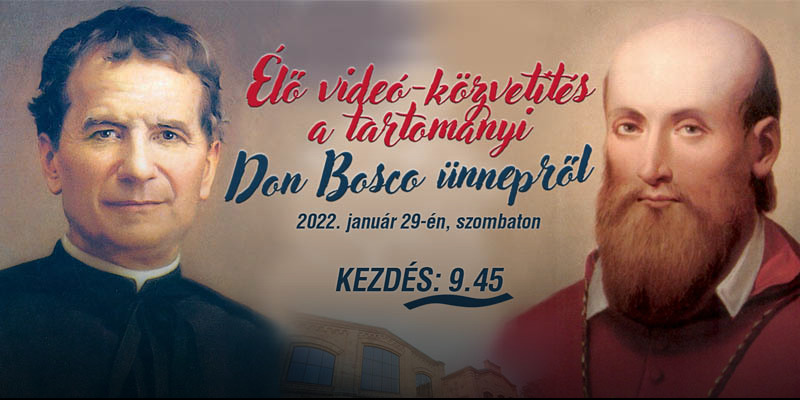 A Tartományi Don Bosco ünnep videón élőben