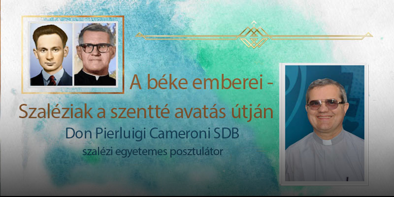 Meghívó „A béke emberei - szaléziak a szentté avatás útján” című konferenciára