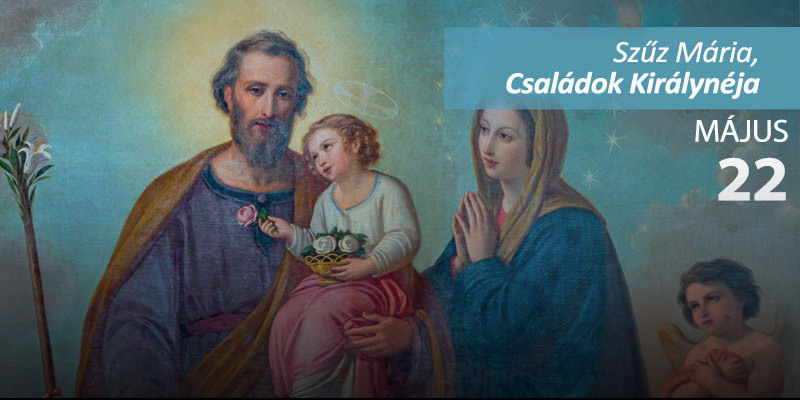 Segítő Szűz Mária kilenced - 8. nap, témája: a család