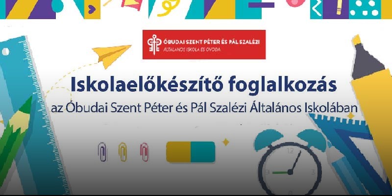 Óbuda – Iskolaelőkészítő foglalkozás az óbudai Péter-Pálban