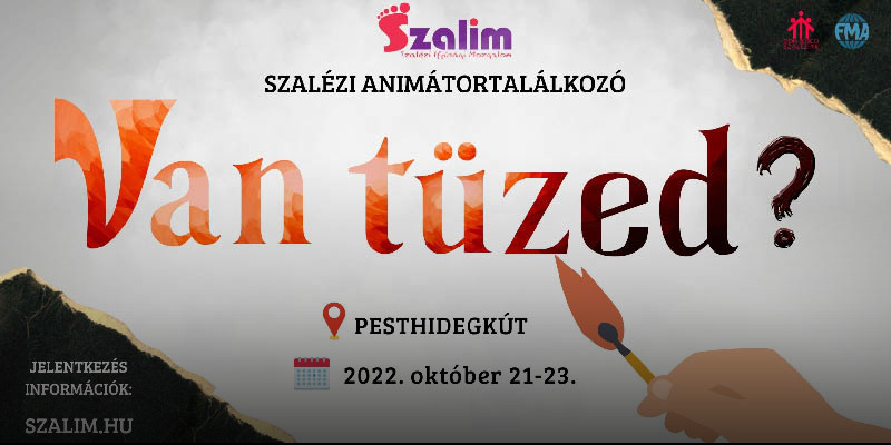 Meghívó: Őszi Szalézi Animátortalálkozó - Van tüzed?