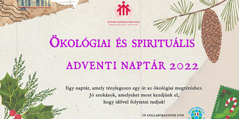 Ökológiai és spirituális adventi naptár – 1. hét