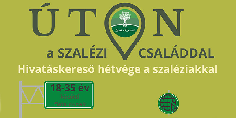 Ismét Úton a Szalézi Családdal hétvége!