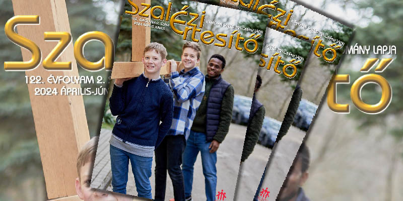 Megjelent a Szalézi Értesítő 2024. évi második száma