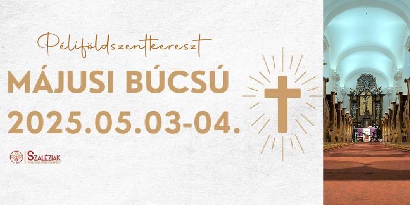Péliföldszentkereszt - Meghívó májusi búcsúra