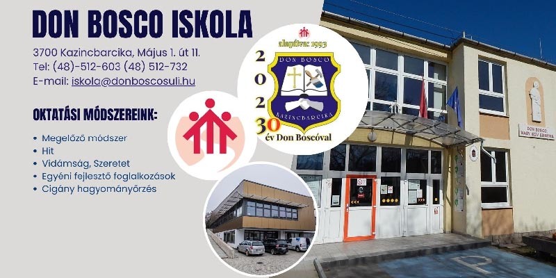 Kazincbarcika – Don Bosco Szakképző Iskola - gyere hozzánk, segítünk szakmát vál