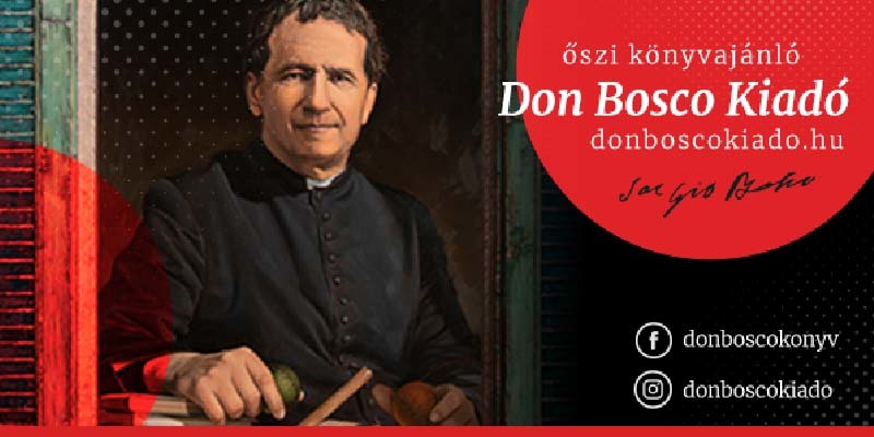 A Don Bosco Kiadó őszi könyvajánlója