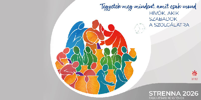 STRENNA 2026: "Tegyetek meg mindent, amit csak mond"