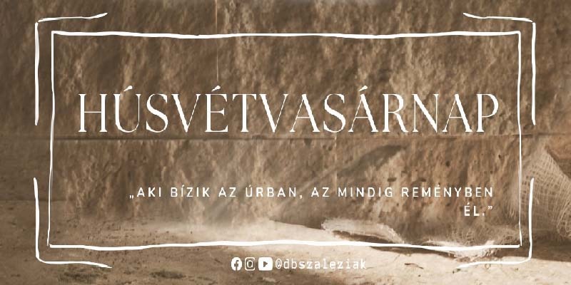 "Ne féljetek! Menjetek, vigyétek hírül testvéreimnek..." (Mt 28,10)