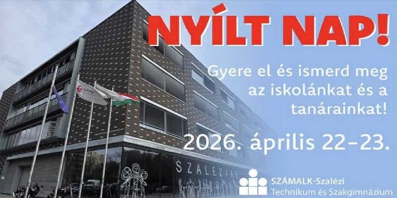 Újbuda - Nyílt nap a SZÁMALK-Szalézi Technikum és Szakgimnáziumban