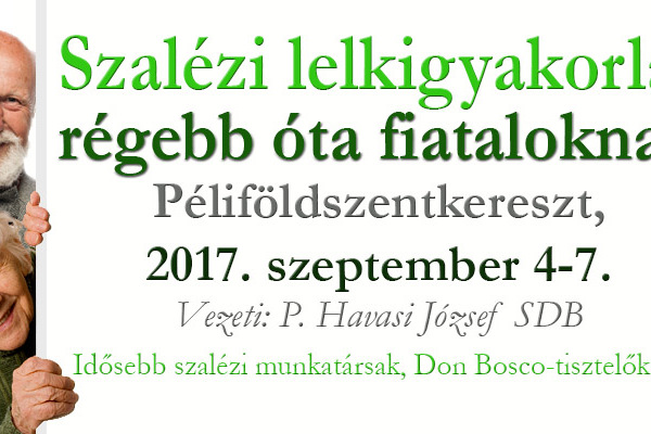 Péliföldszentkereszt - Lelkigyakorlat régebb óta fiataloknak