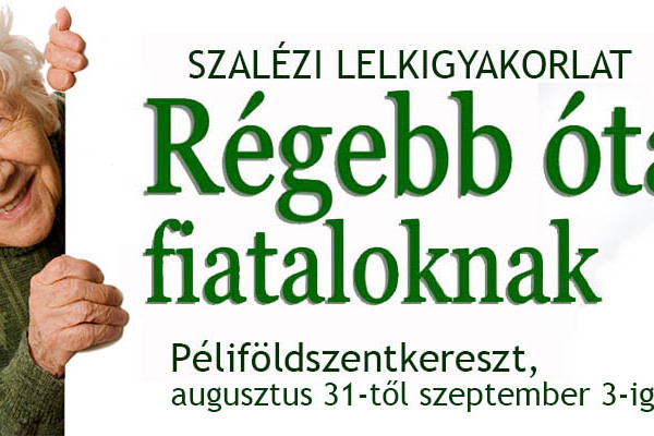 Lelkigyakorlat „régebb óta fiataloknak” 2020-ban is