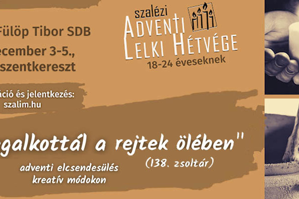 Szalézi Adventi Lelki Hétvége 2021 18-24 éveseknek