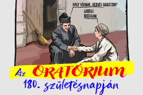 Szűz Mária Szeplőtelen Fogantatásának ünnepén 180 éves az oratórium