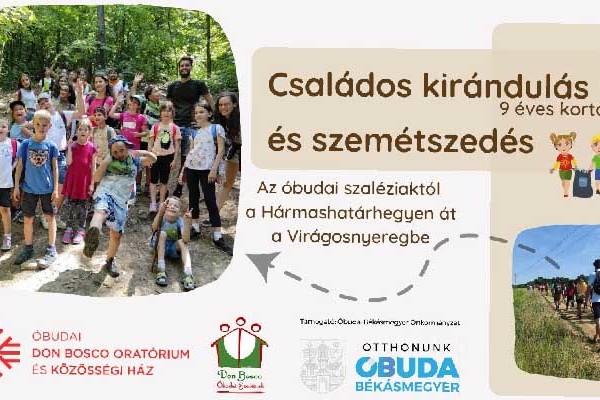 Óbuda – Szemétszedéssel egybekötött családos kirándulás