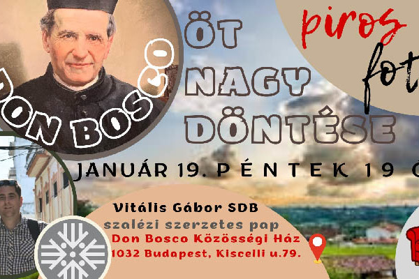 Óbuda – Piros fotel: Don Bosco öt nagy döntése