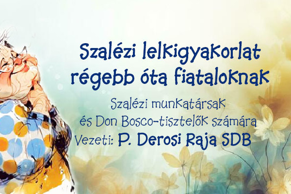 Lelkigyakorlat régebb óta fiataloknak 2025.