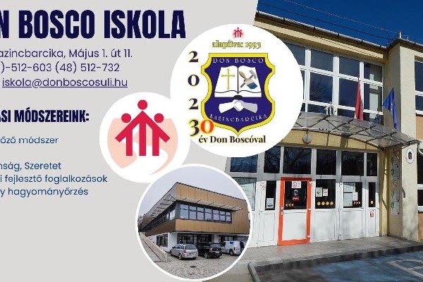 Kazincbarcika – Don Bosco Szakképző Iskola - gyere hozzánk, segítünk szakmát vál