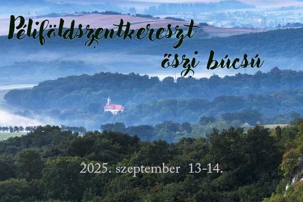 Péliföldszentkereszt – Őszi búcsú 2025