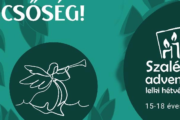 Szalézi Adventi Lelki Hétvége 2025 15-18 éveseknek