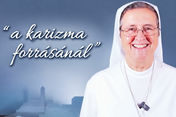  A Segítő Szűz Mária Leányai Intézménye karizmájának forrásánál